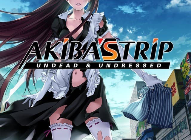 AKIBAS TRIP: Undead ＆ Undressed