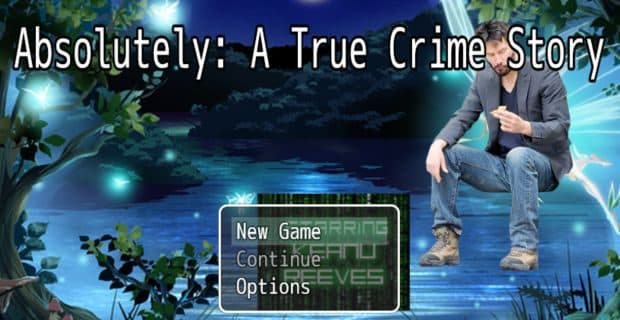 Absolutely: A True Crime Story
