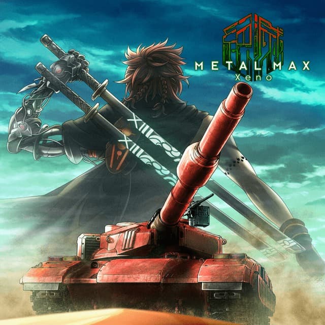 METAL MAX Xeno