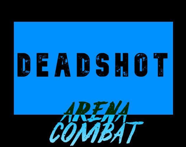 [BETA] Deadshot Arena combat
