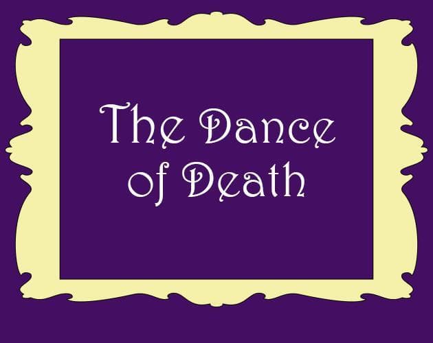 The Dance of Death