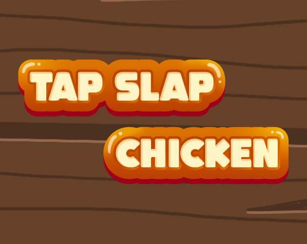 Tap Slap Chicken