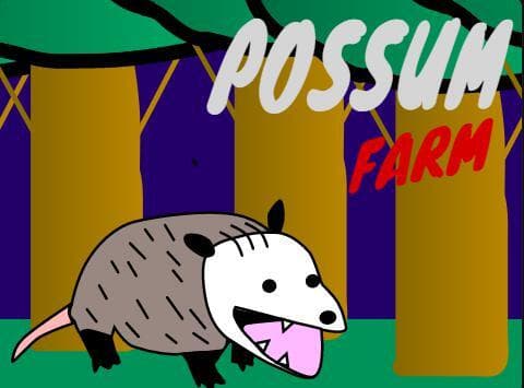 Possum Farm