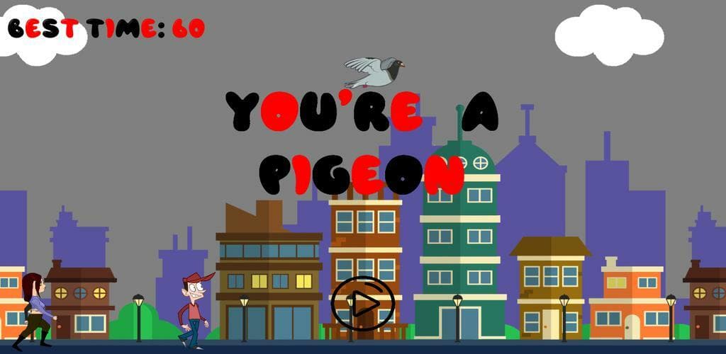 Youre a pigeon! screenshot 2