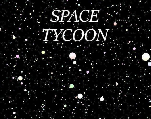 Space Tycoon (Wellwick)
