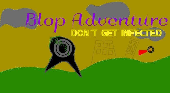 Blop Adventure: Dont get infected BETA