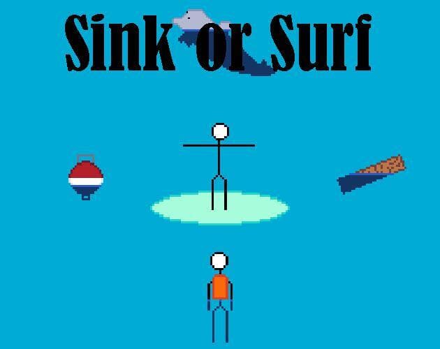 Sink or Surf