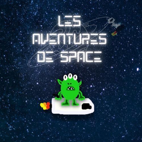 Les aventures de Space