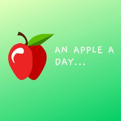 An Apple a Day...