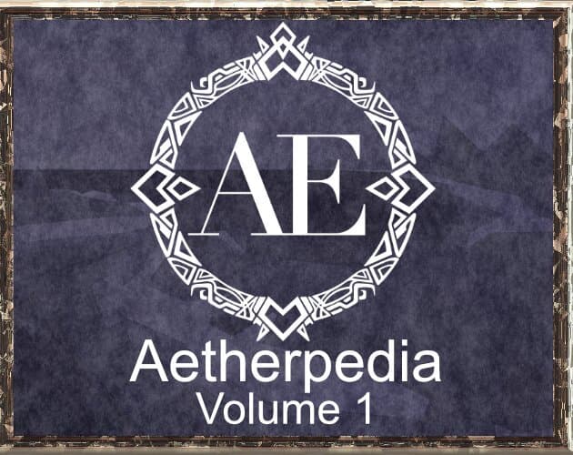 Aetherpedia Volume 1