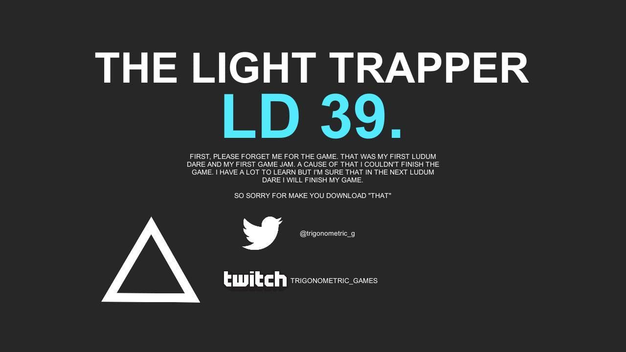 THE LIGHT TRAPPER(Unfinished) screenshot 2