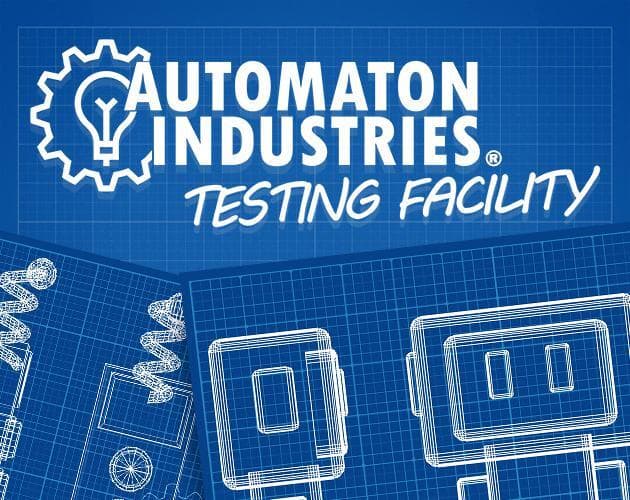Automaton Industries - Testing Facility