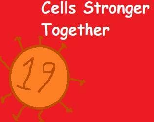 Cells Stronger Together!