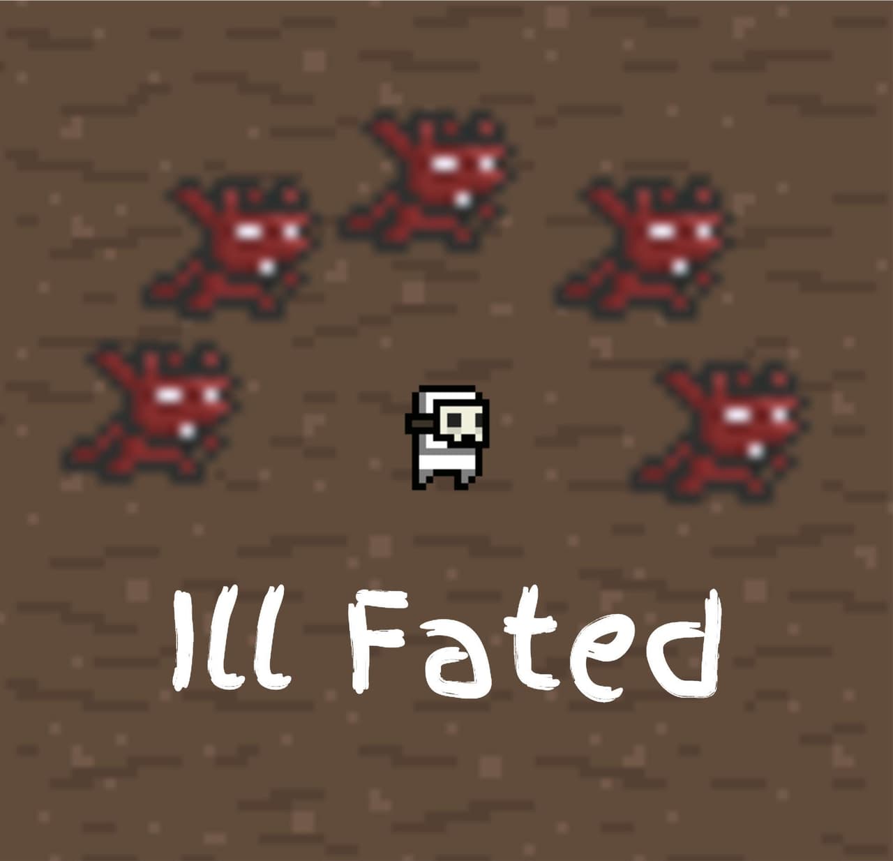 Ill Fated