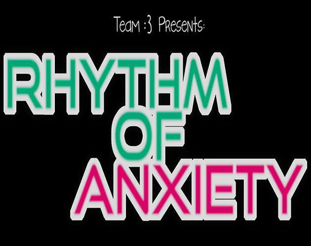 Rhythm of Anxiety