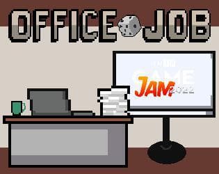 Office Job (TechyEarth)