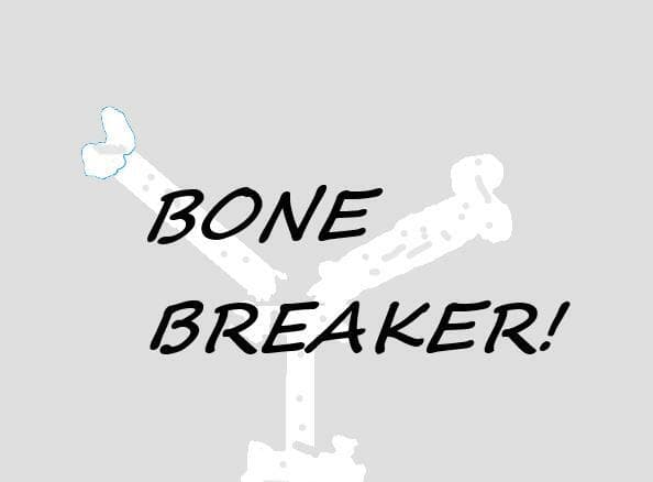 Bone Breaker! (VMJ 2020 3/10)