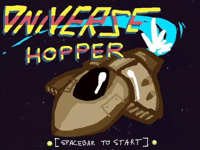 Universe Hopper
