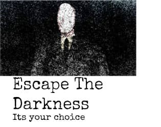 Escape The Darkness- ALPHA