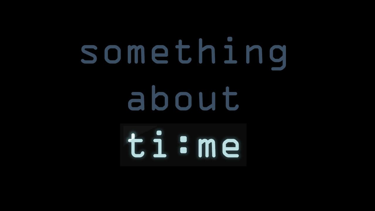 Something About Time