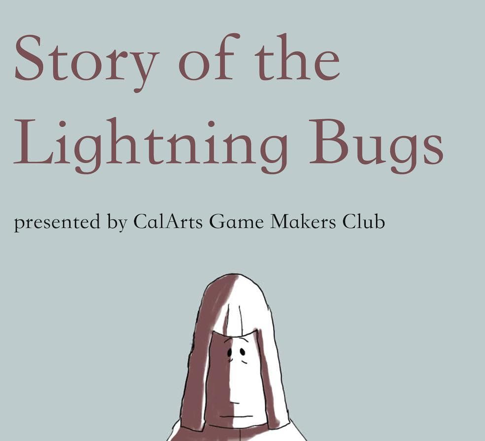 Story of the Lightning Bugs