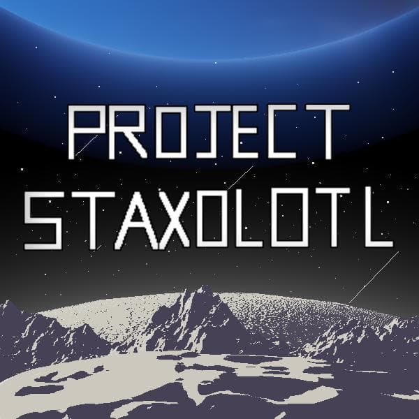 Project Staxolotl