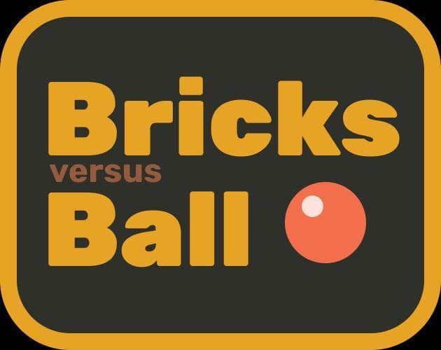 Bricks vs Ball