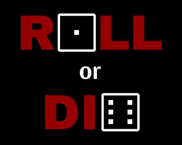 Roll or Die (sen53)