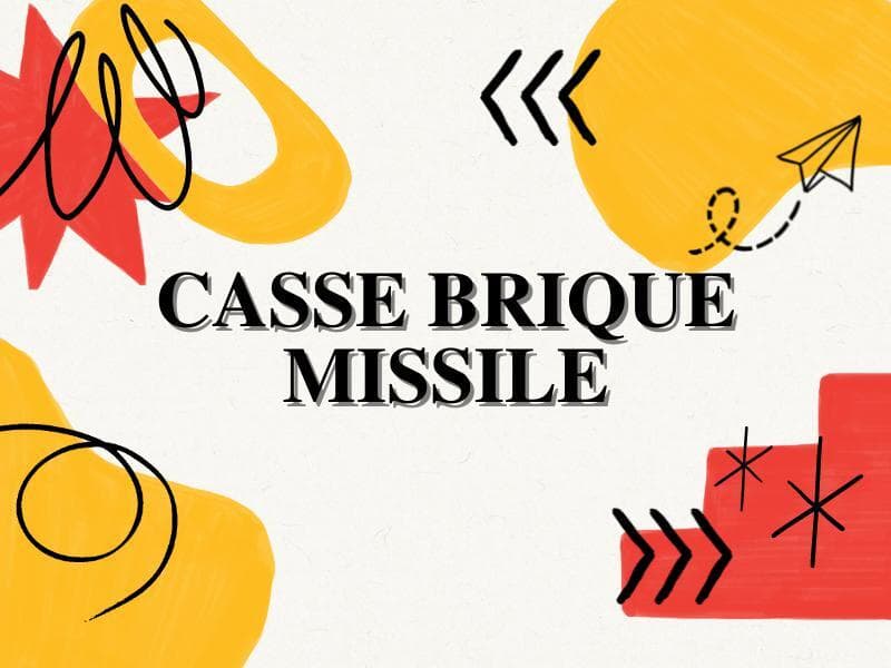 casse brique missile