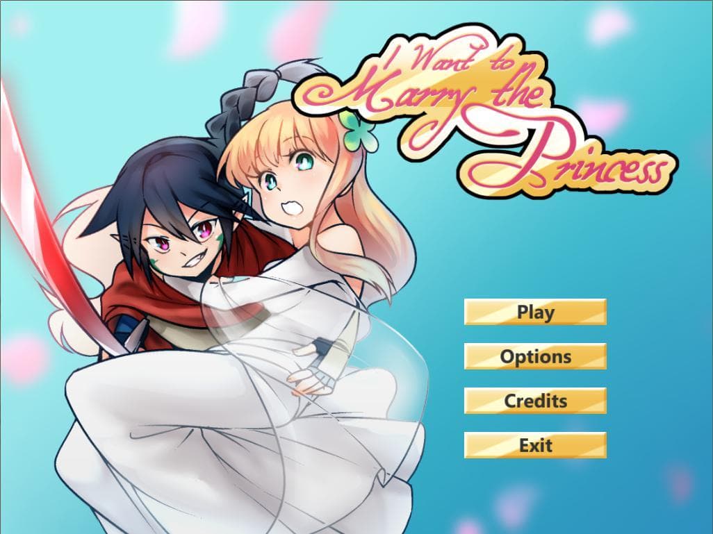 I Want To Marry The Princess!
