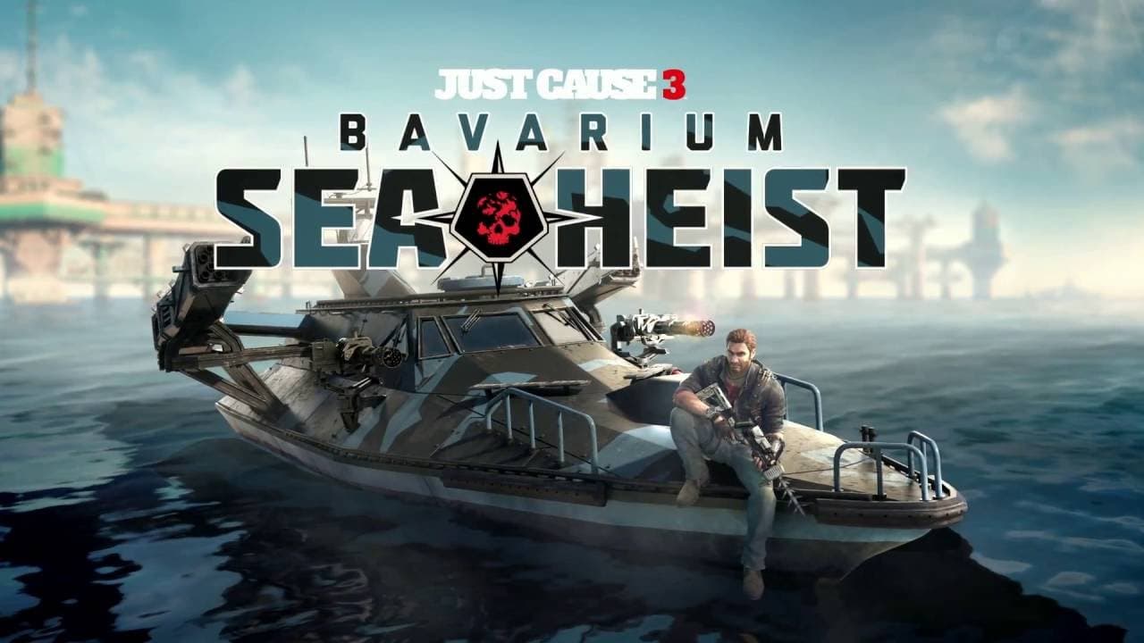 Just Cause 3: Bavarium Sea Heist