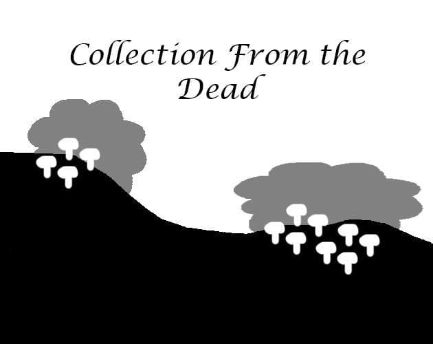 Collection from the dead