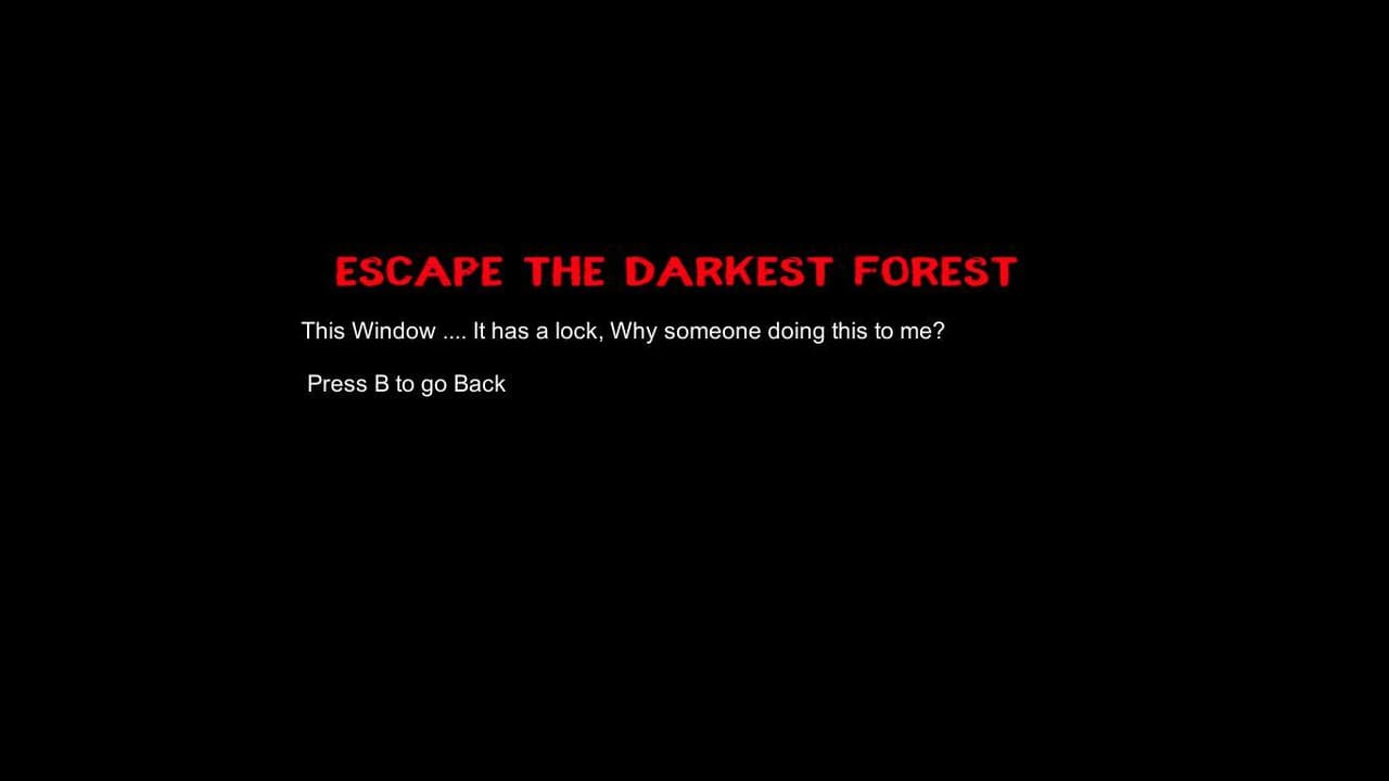 Escape The Darkest Forrest TEXT ADVENTURE GAME screenshot 2