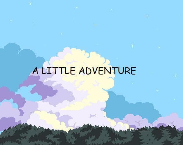 A Little Adventure (Noobdev(IamNoobkunYt))