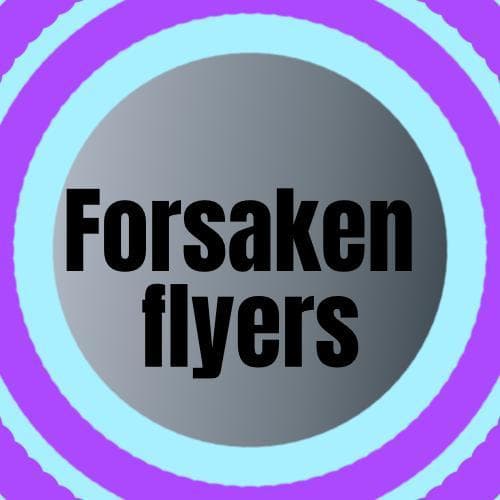 Forsaken flyers