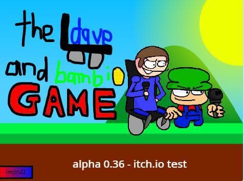 the dave and bambi game - itch.io test