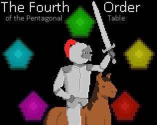 The Fourth Order of the Pentagonal Table