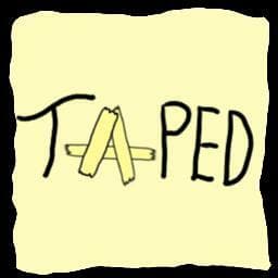 Taped