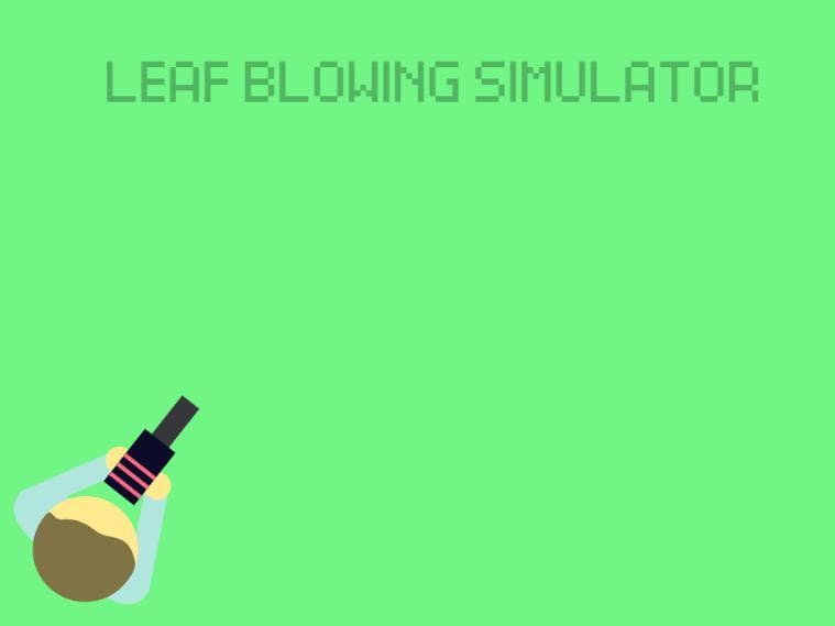 Leaf Blowing Simulator