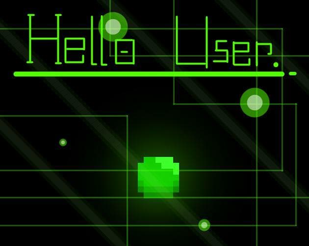 Hello, User.