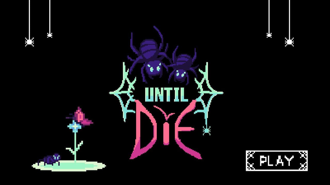 Until Die