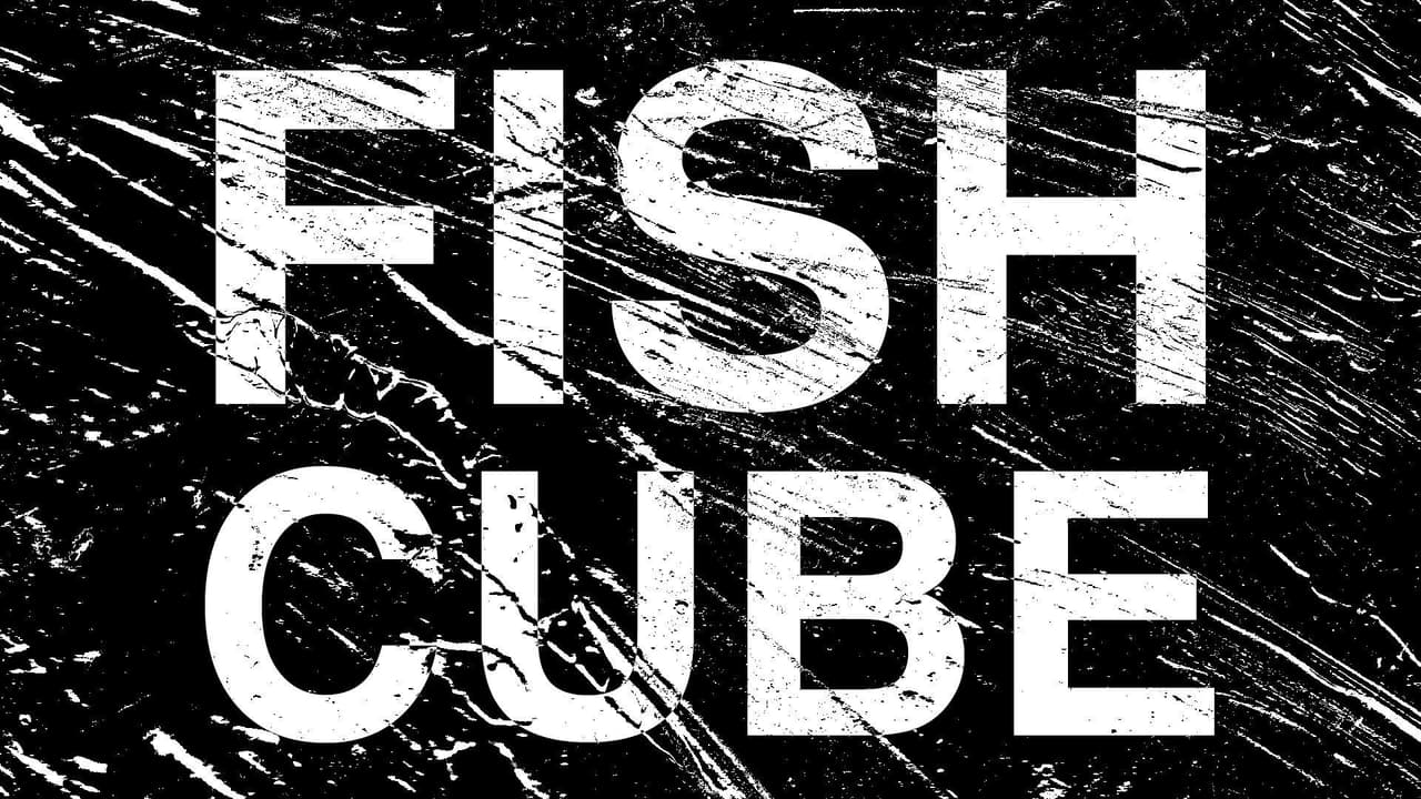 FISHCUBE