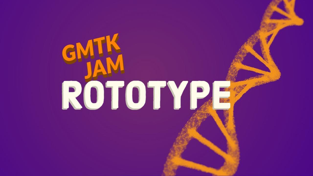 Rototype