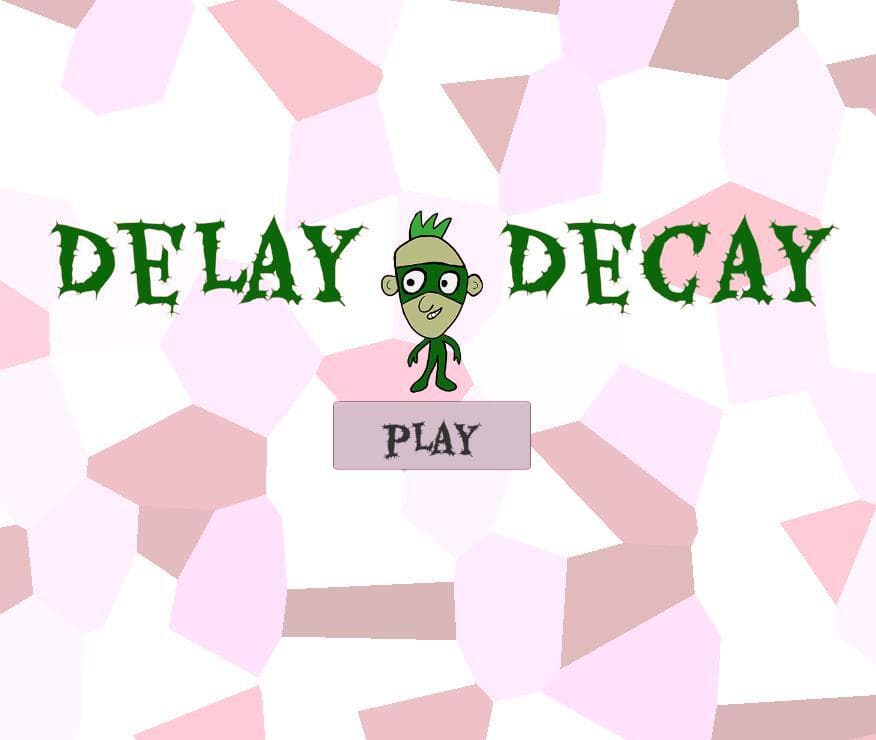 Delay Decay