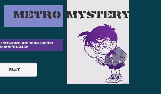 Metro Mystery