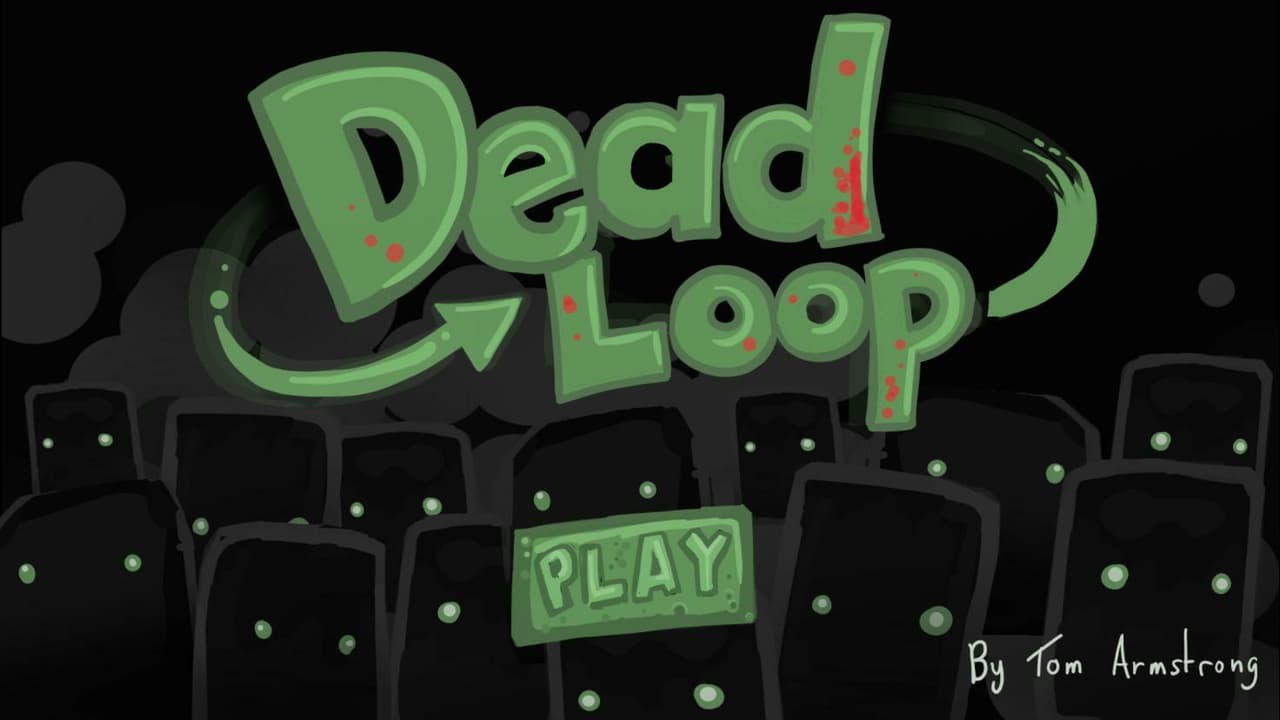 Dead Loop