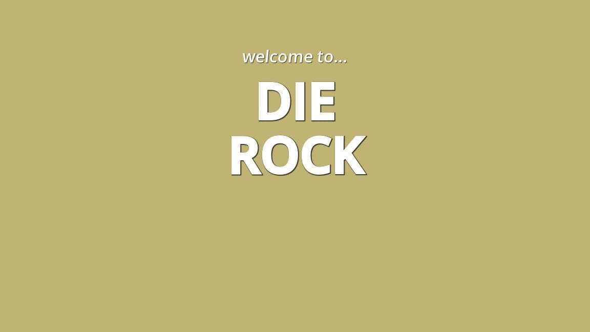 Die Rock