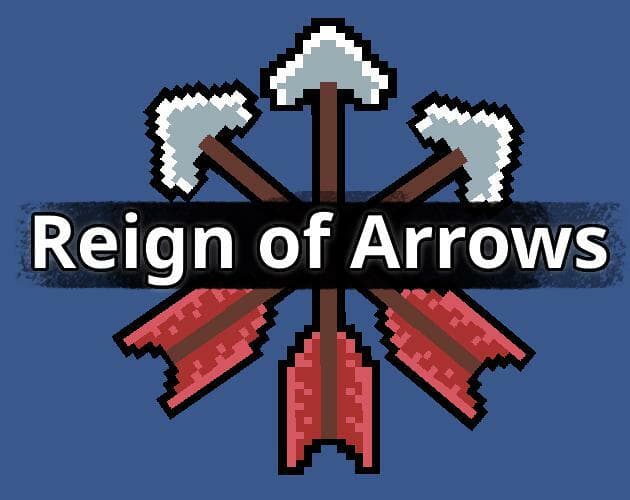 Reign of Arrows