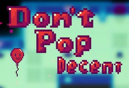Dont Pop Descent