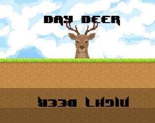 Day Deer, Night Deer